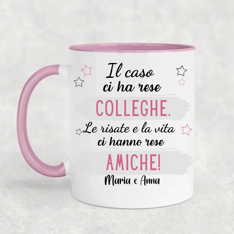 Da colleghe ad amiche - Tazza personalizzata